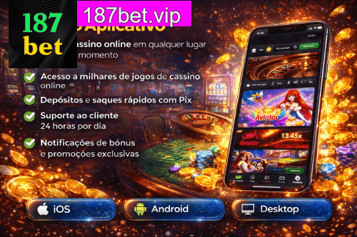 Aplicativo móvel 187BET para iOS e Android